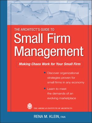 The Architect's Guide to Small Firm Management - ebook